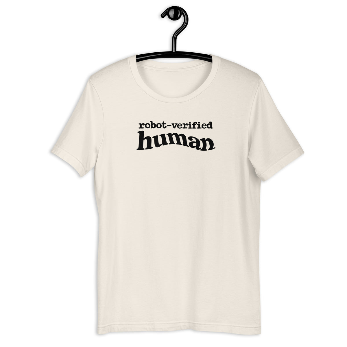 Robot-Verified Human - Unisex t-shirt