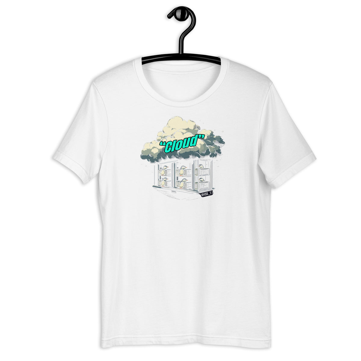 Cloud - Just a Fancy Name for Linux Servers - Unisex t-shirt