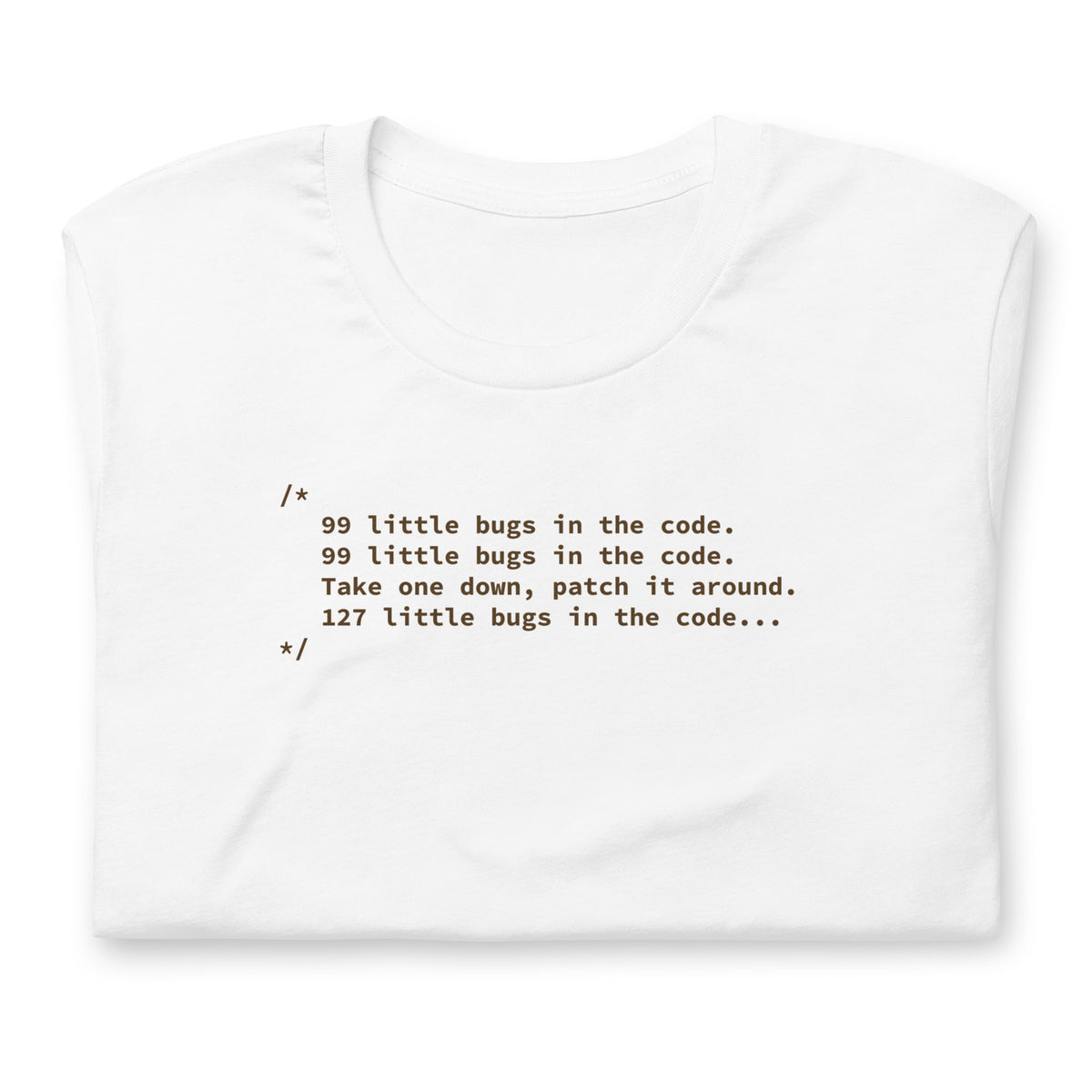 99 Little Bugs in the Code - Unisex t-shirt