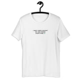 I Don’t Need ChatGPT, My Dad Knows Everything  - Unisex t-shirt