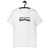 Robot-Verified Human - Unisex t-shirt