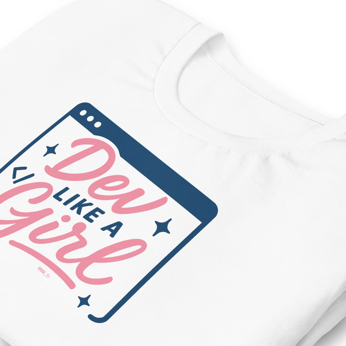 Dev Like a Girl - Unisex t-shirt
