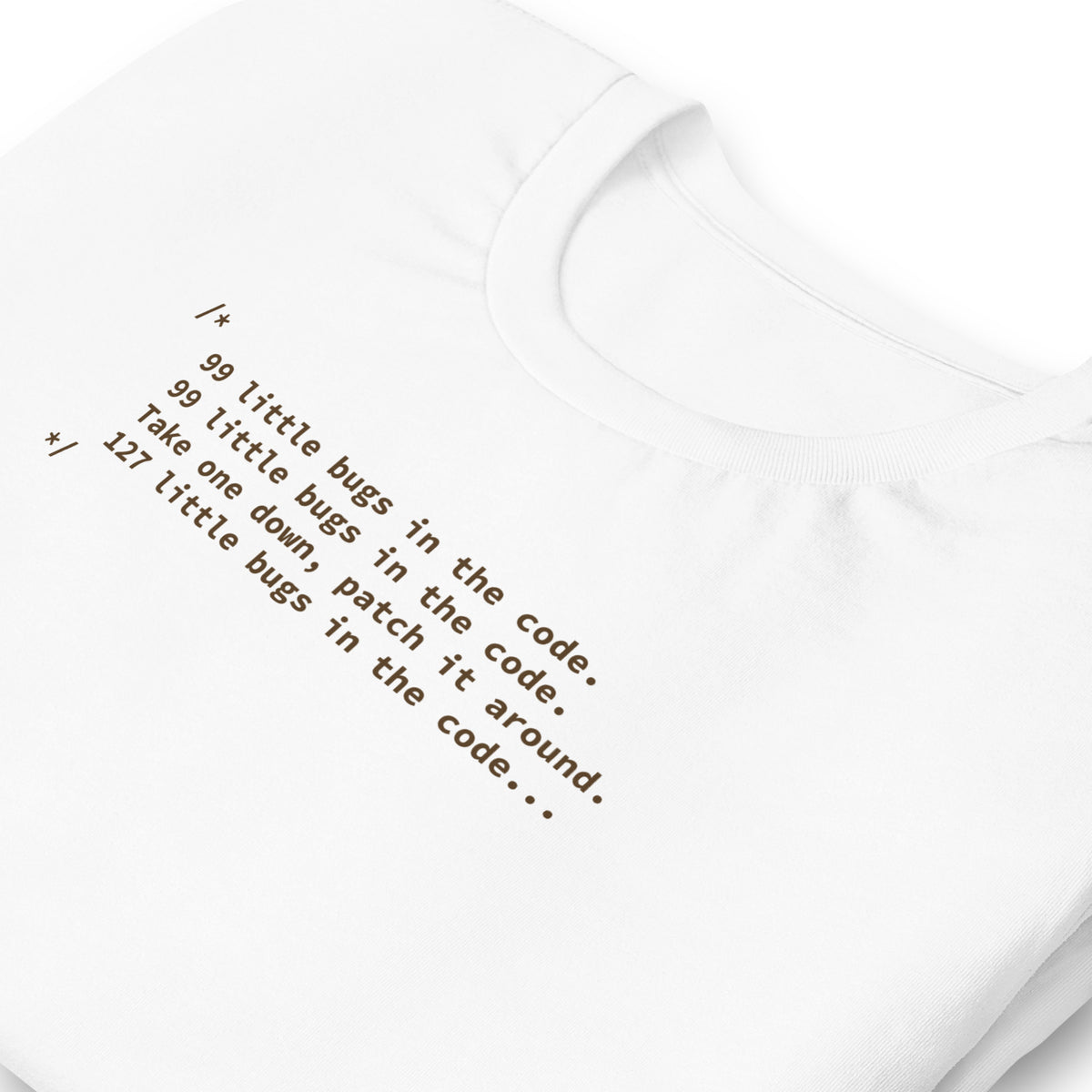 99 Little Bugs in the Code - Unisex t-shirt