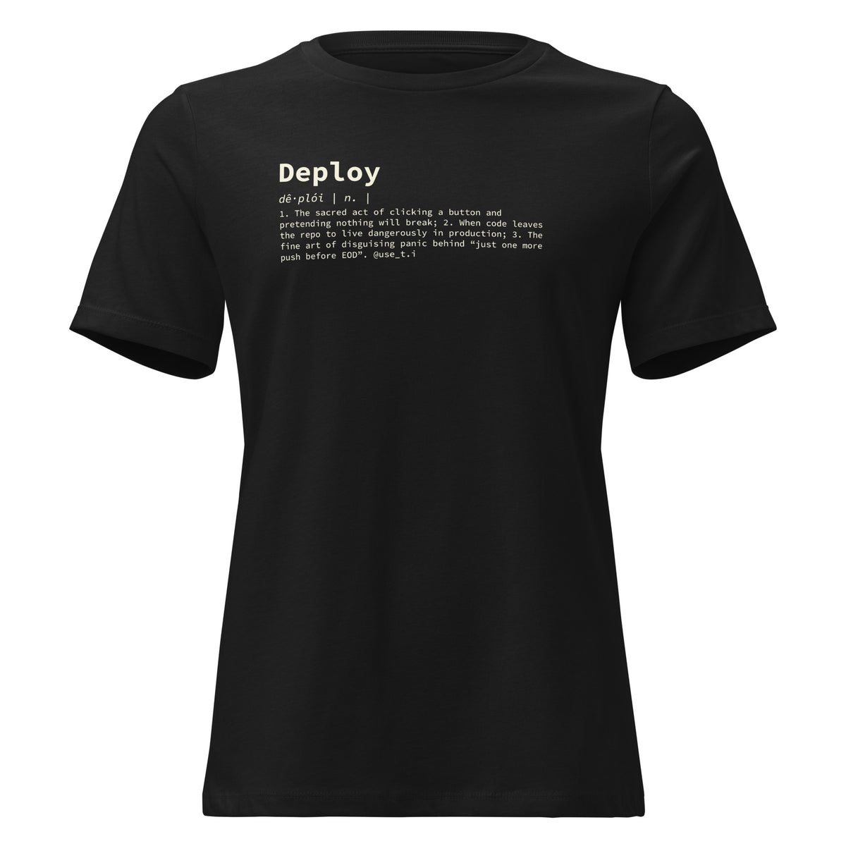 Deploy Definition - Women's Relaxed T-Shirt