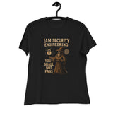 IAM Security Engineering - You Shall Not Pass - Women's Relaxed T-Shirt
