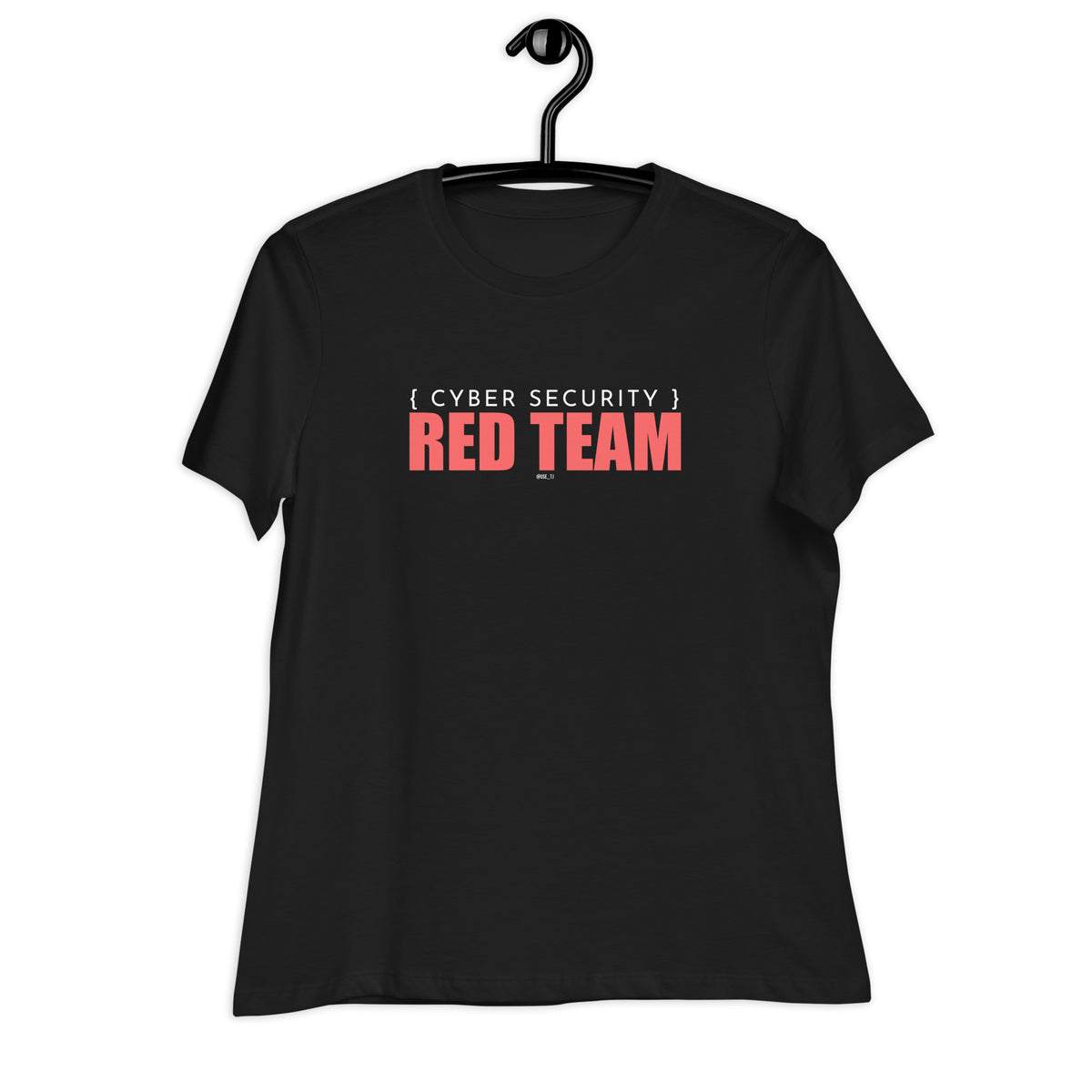 Cyber Security - Red Team - Women's Relaxed T-Shirt