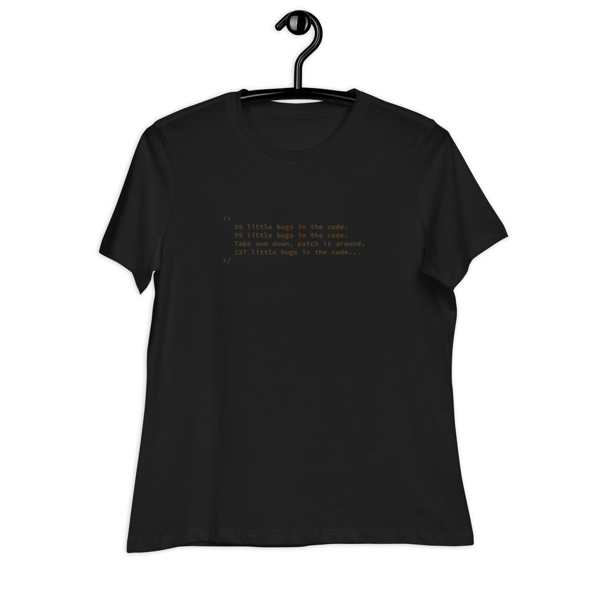 99 Little Bugs in the Code - Women's Relaxed T-Shirt