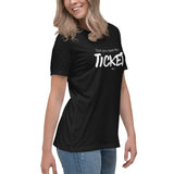 Did You Open the Ticket? - Women's Relaxed T-Shirt