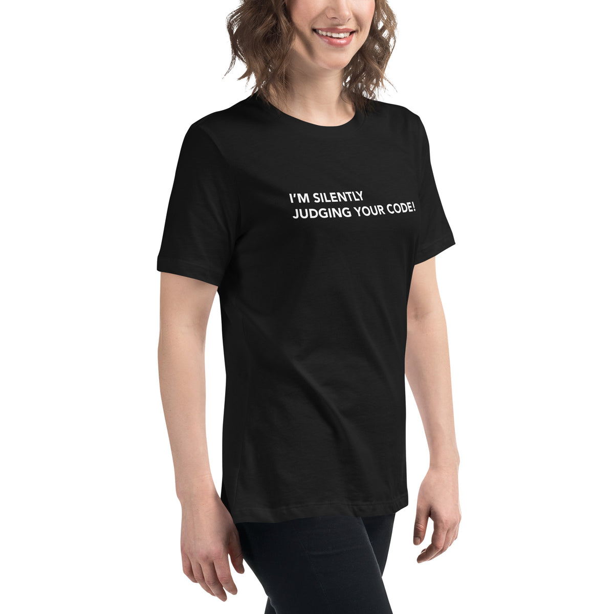 I’m Silently Judging Your Code - Women's Relaxed T-Shirt