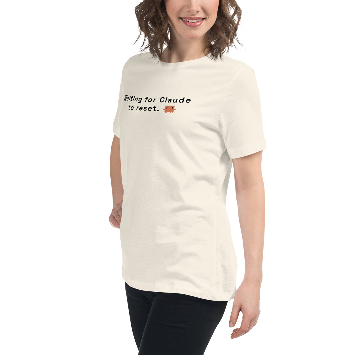 Waiting for Claude to Reset - Women's Relaxed T-Shirt
