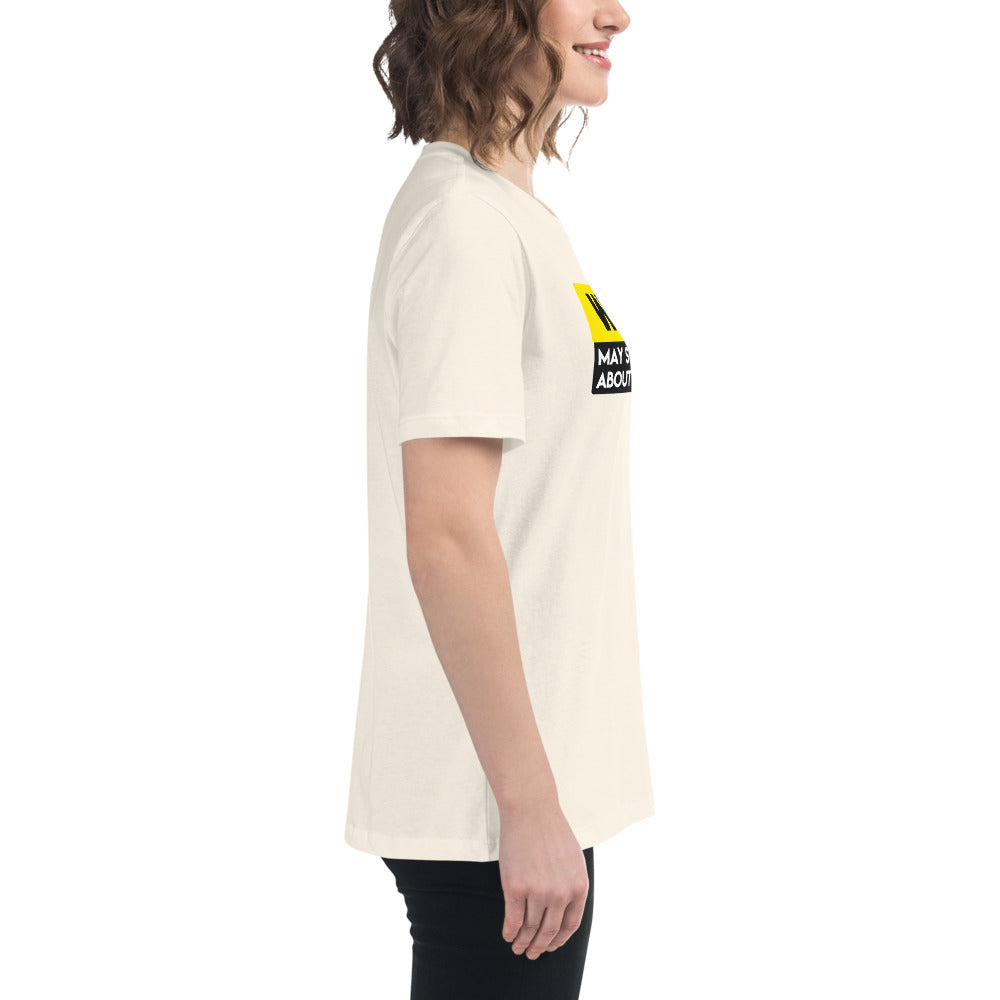 Warning: May Start Talking About Technology - Women's Relaxed T-Shirt