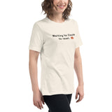 Waiting for Claude to Reset - Women's Relaxed T-Shirt