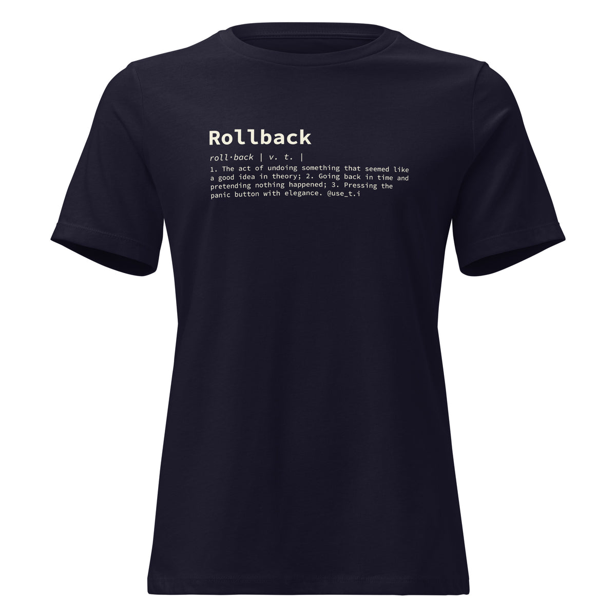 Rollback Definition - Women's Relaxed T-Shirt