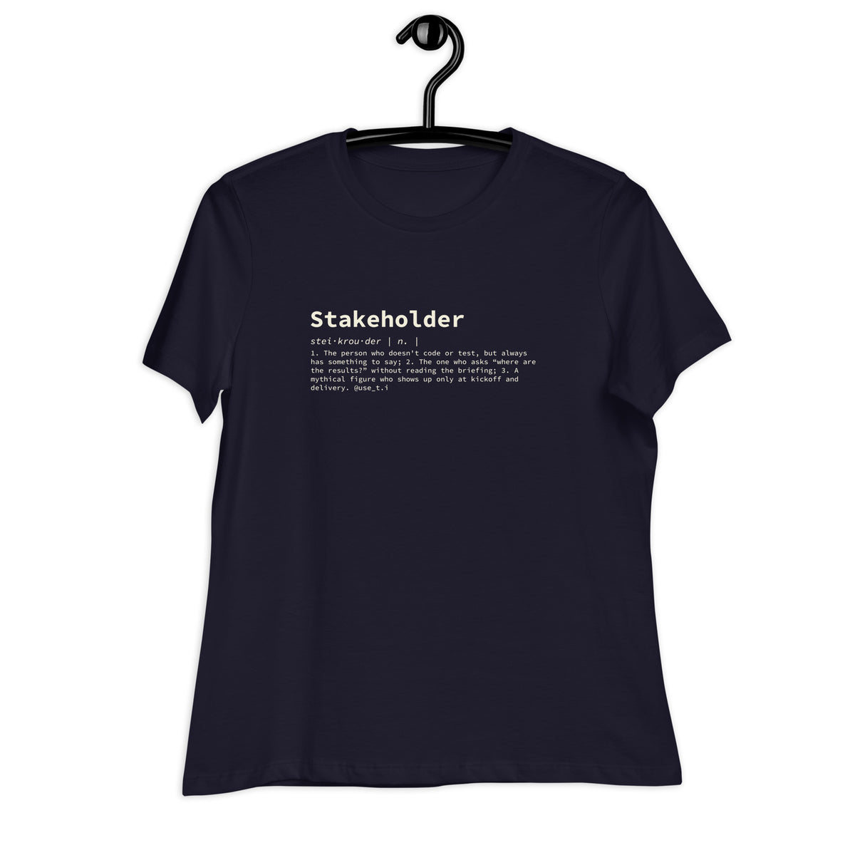 Stakeholder Definition - Women's Relaxed T-Shirt