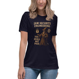 IAM Security Engineering - You Shall Not Pass - Women's Relaxed T-Shirt