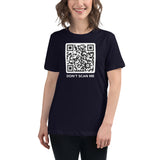 Don’t Scan Me - Women's Relaxed T-Shirt