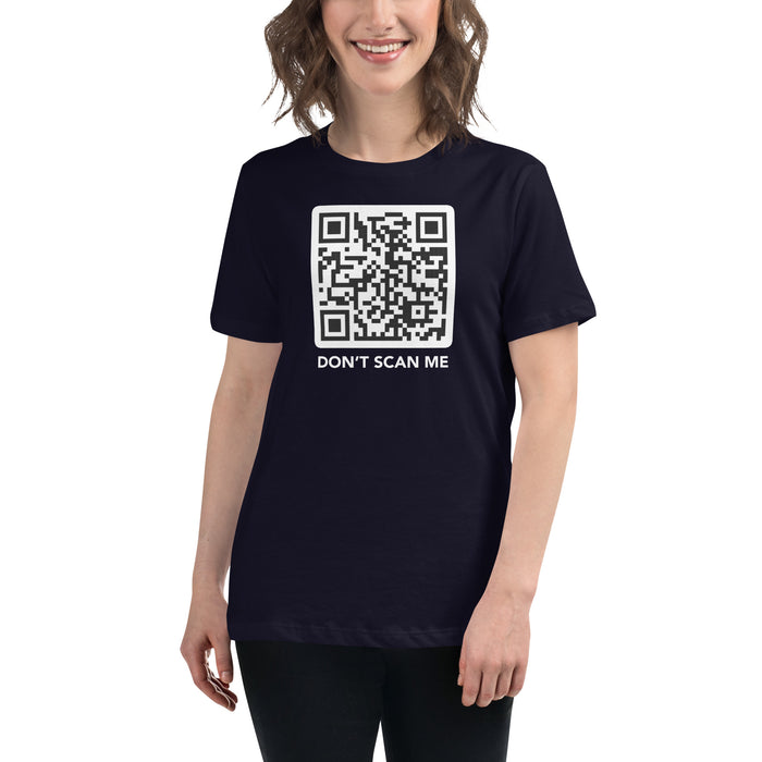 Don’t Scan Me - Women's Relaxed T-Shirt