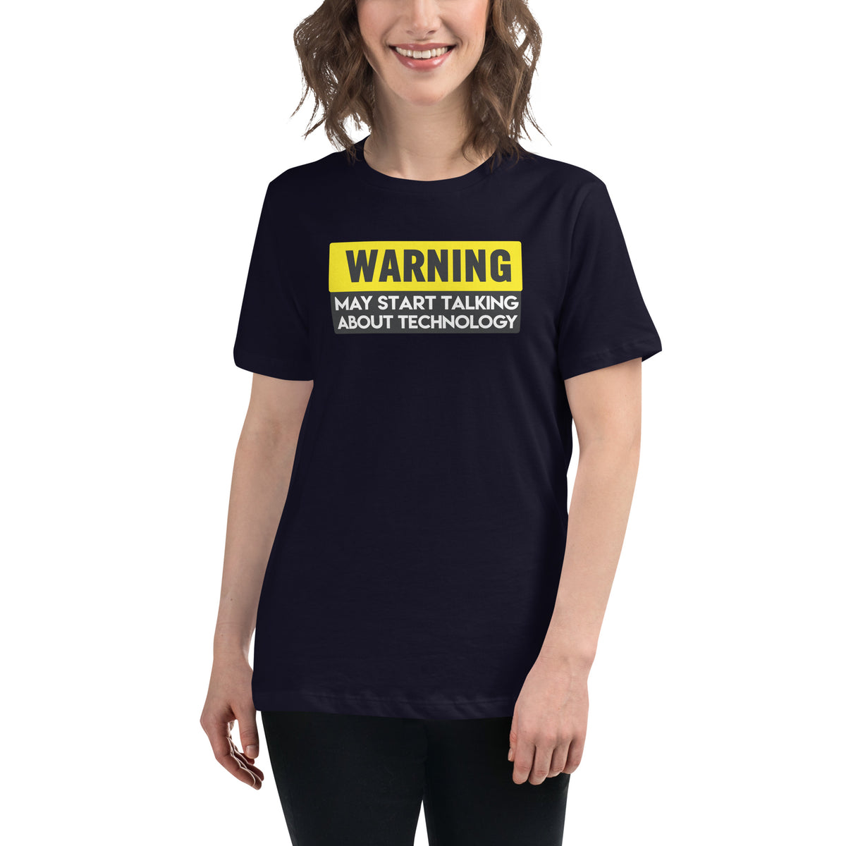 Warning: May Start Talking About Technology - Women's Relaxed T-Shirt