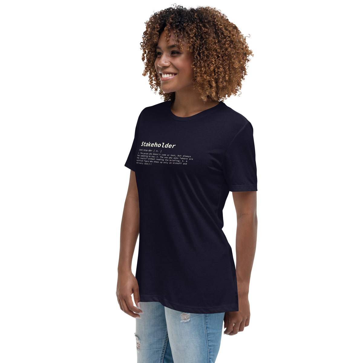 Stakeholder Definition - Women's Relaxed T-Shirt