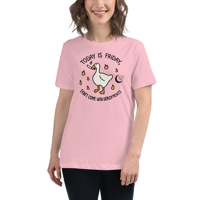 Friday Mode: No Deployments Tee - Women's Relaxed T-Shirt