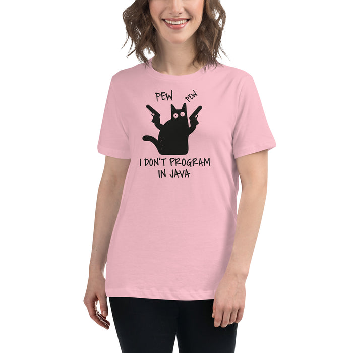 I Don’t Program in Java - Women's Relaxed T-Shirt