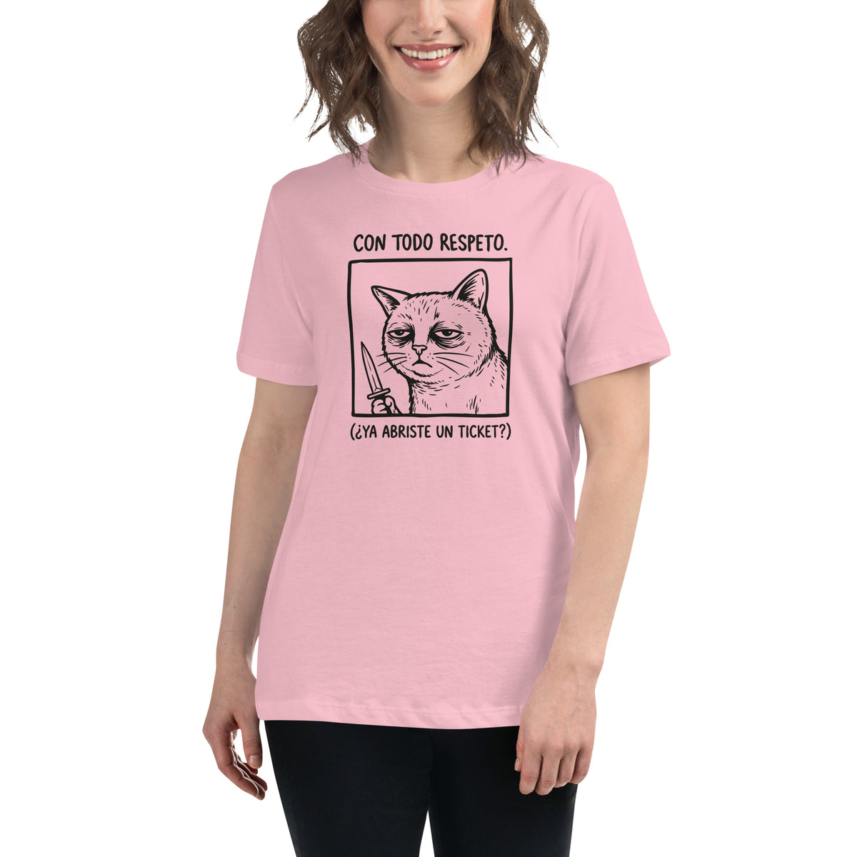 Did You Open a Ticket? Tee - Women's Relaxed T-Shirt
