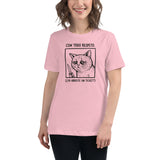Did You Open a Ticket? Tee - Women's Relaxed T-Shirt