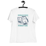Debugging Forever – Cat Edition - Women's Relaxed T-Shirt
