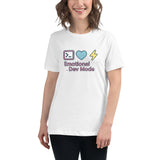 Emotional Dev Mode - Women's Relaxed T-Shirt