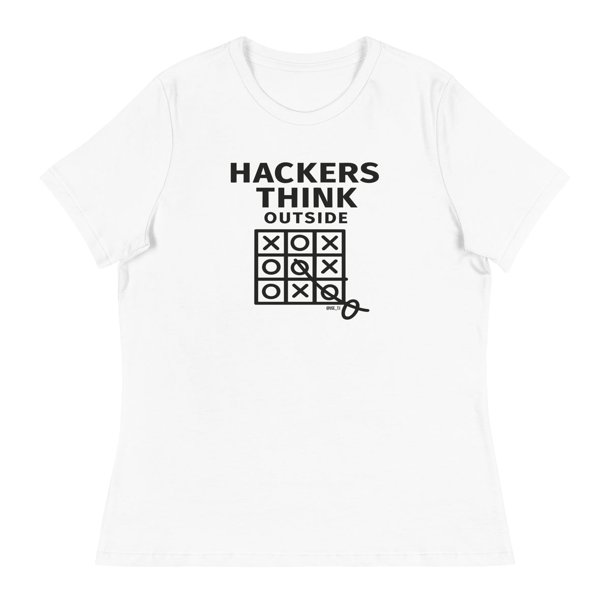 Hackers Think outside - Women's Relaxed T-Shirt