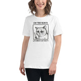 Did You Open a Ticket? Tee - Women's Relaxed T-Shirt