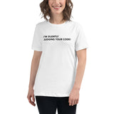 I’m Silently Judging Your Code - Women's Relaxed T-Shirt