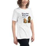Deploy First, Pray Later - Women's Relaxed T-Shirt