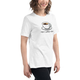 <br> coffee </br> - Women's Relaxed T-Shirt