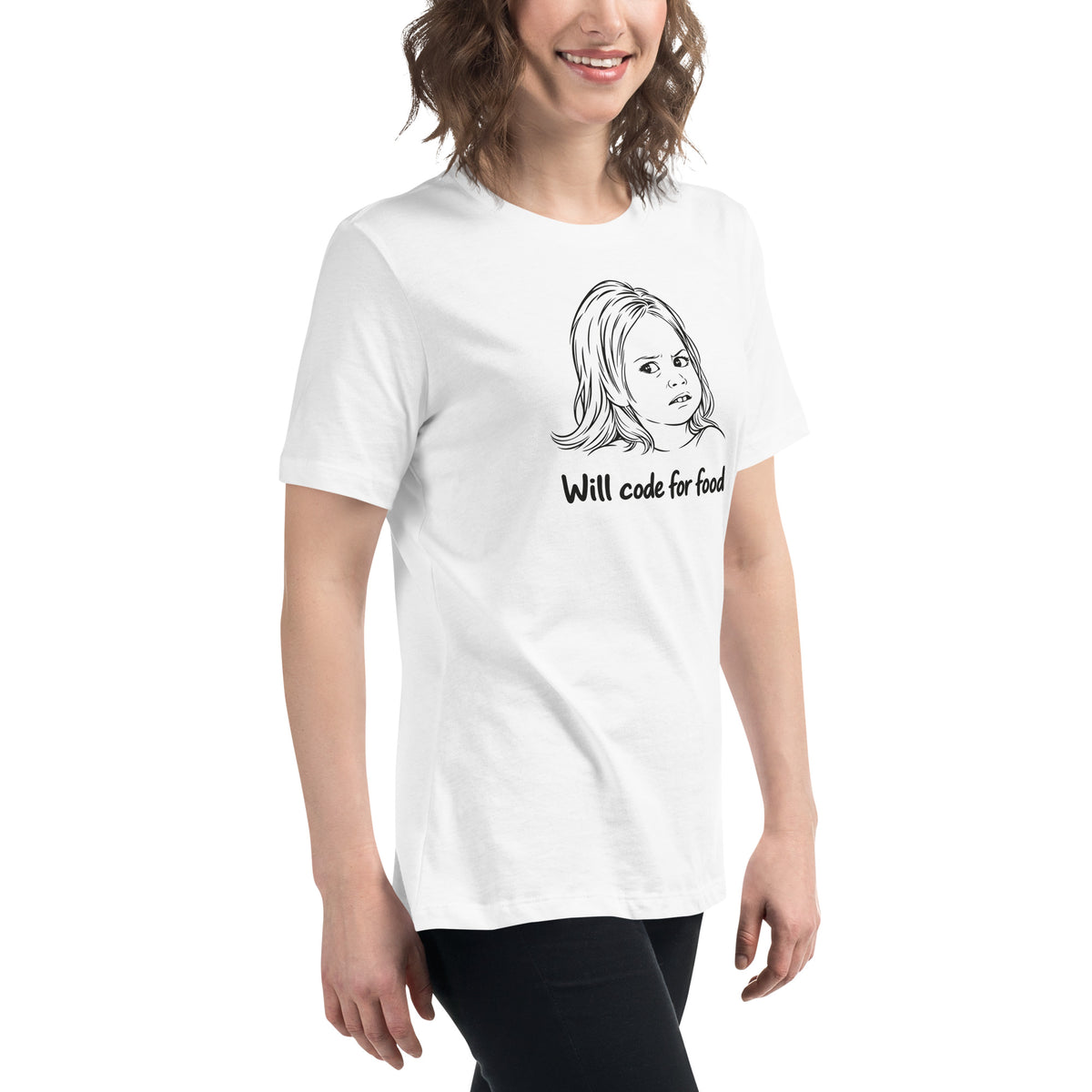 Will Code for Food - Women's Relaxed T-Shirt