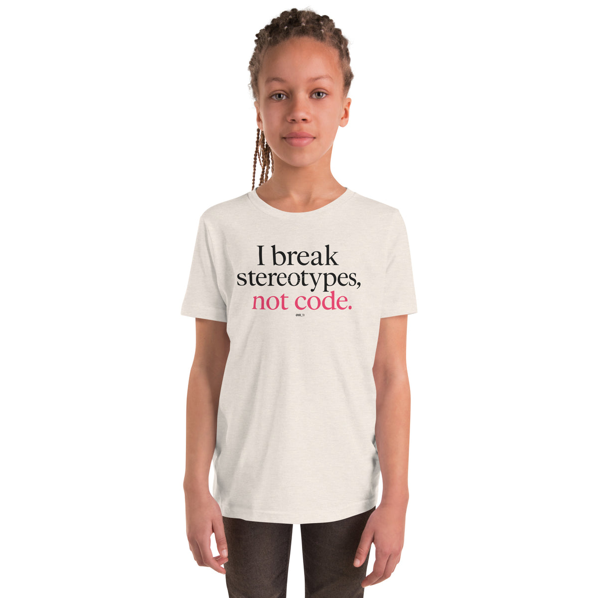 I Break Stereotypes, Not Code - Youth Short Sleeve T-Shirt